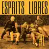 Esprits Libres - #1